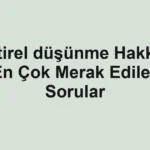 elestirel-dusunme-hakkinda-en-cok-merak-edilen-sorular.webp